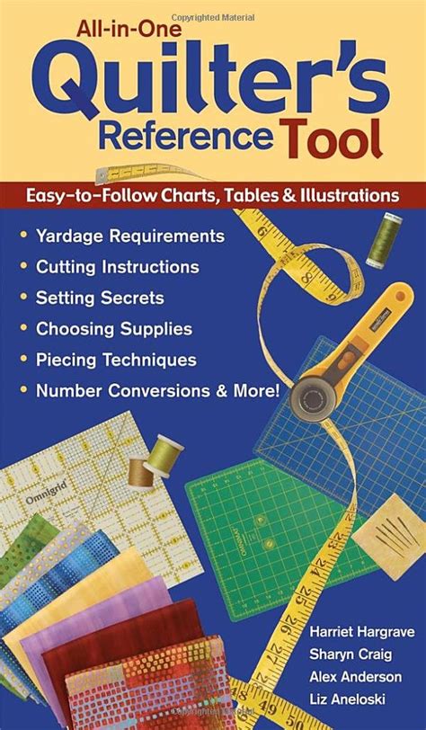 All-in-One Quilter's Reference Tool Easy-to-follow Charts, Tabl Reader