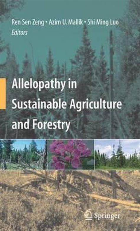Allelopathy in Sustainable Agriculture and Forestry 1st Edition Epub