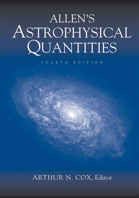 Allen Astrophysical Quantities 4th Edition Reader