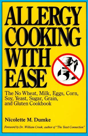 Allergy Cooking with Ease The No Wheat PDF