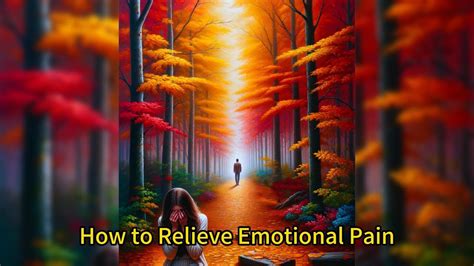 Alleviate emotional pain: