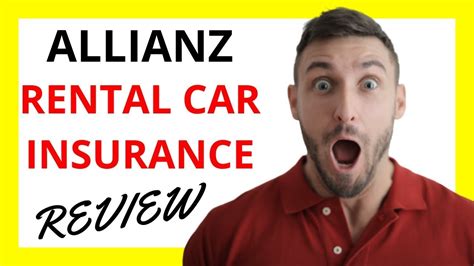 Allianz Car Rental Insurance: The Ultimate Guide to Protecting Your Travels