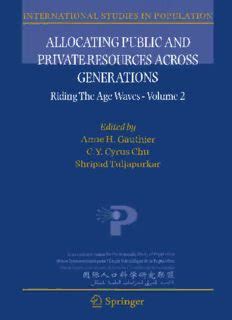 Allocating Public and Private Resources across Generations Riding the Age Waves - Volume 2 Doc