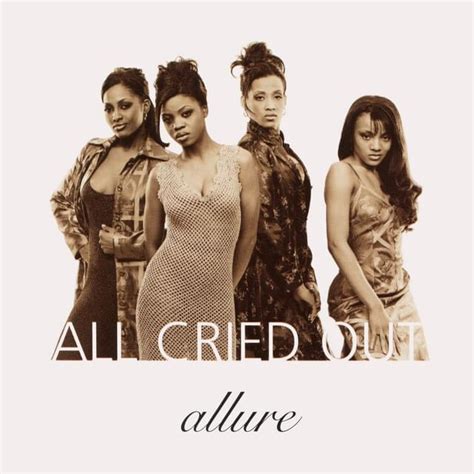 Allure All Cried Out