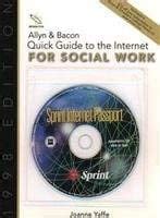 Allyn And Bacon Quick Guide To The Internet For Social Work 1998 PDF