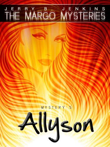 Allyson The Margo Mysteries Book 5 Reader