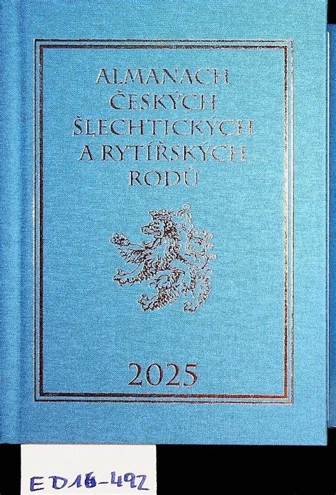 Almanach ceskych slechtickych a rytirskych rodu 2015 (Almanach Tscheschischer AdelshÃ¤user und Ritterstands Familien) Ebook Kindle Editon