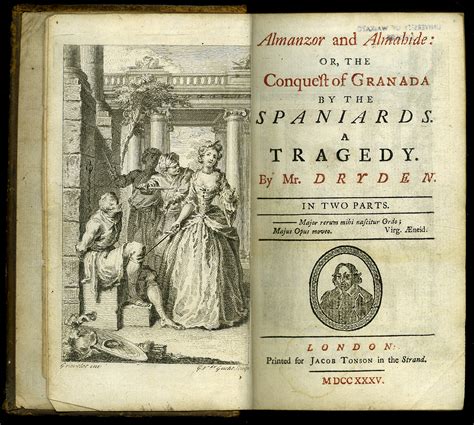 Almanzor and Almahide or the conquest of Granada by the Spaniards A tragedy in two parts By Mr Dryden PDF