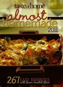 Almost Homemade 2011 267 Easy Favorites Kindle Editon