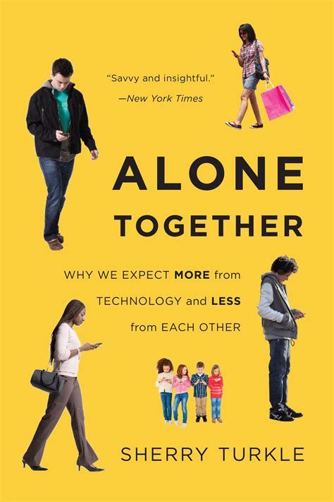 Alone Together Why We Expect More from Technology and Less from Each Other PDF