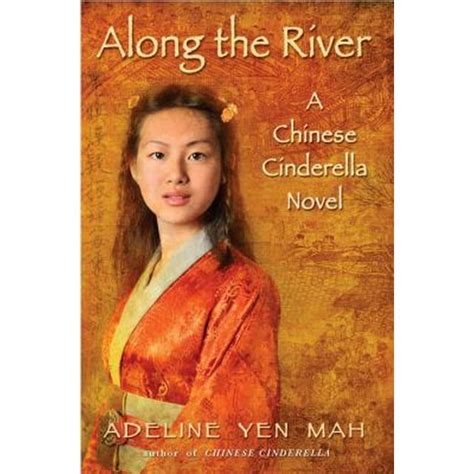 Along the River A Chinese Cinderella Novel