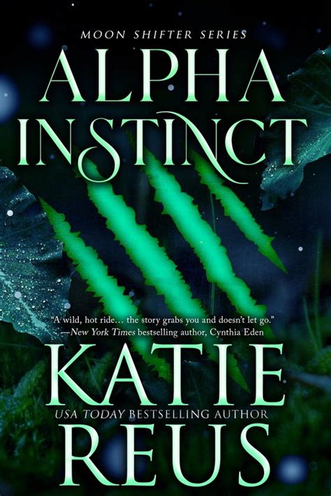 Alpha Instinct Moon Shifter Series Reader