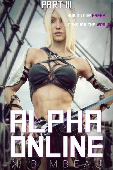 Alpha Online Part Three A LitRPG Harem PDF