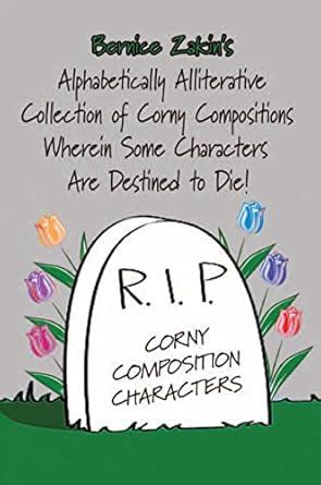 Alphabetically Alliterative Collection of Corny Compositions Doc