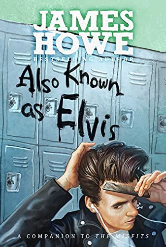 Also Known as Elvis The Misfits Book 4