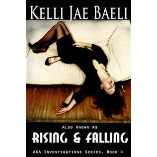 Also Known as Rising and Falling AKA Investigations series Book 4 Volume 4 Reader