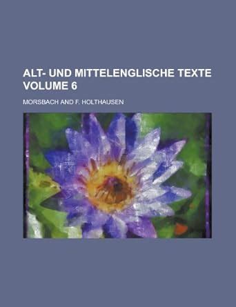 Alt- Und Mittelenglische Texte PDF