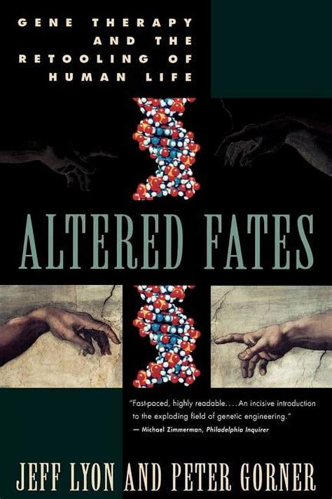 Altered Fates The Genetic Re-engineering of Human Life PDF