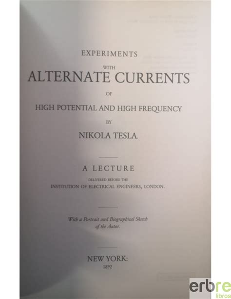 Alternate Currents Of High Potential And High Frequency PDF