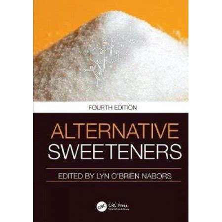 Alternative.Sweeteners.Fourth.Edition Reader