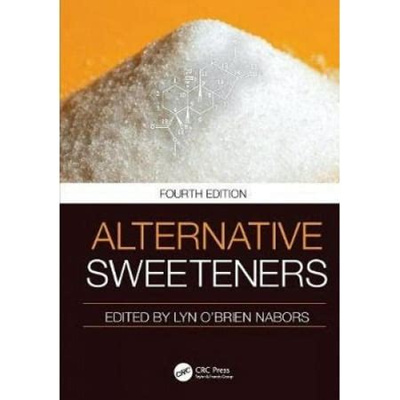 Alternative.Sweeteners.Fourth.Edition Reader