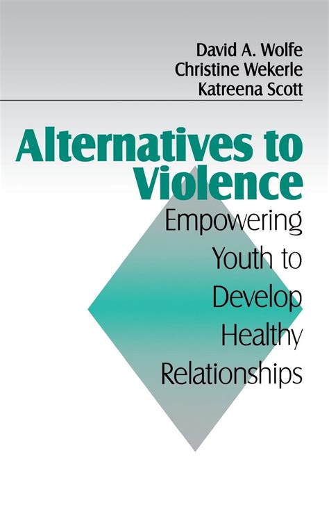 Alternatives to Violence Empowering Youth To Develop Healthy Relationships Kindle Editon