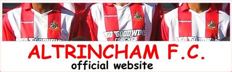 Altrincham FC: A Comprehensive Guide to the Robins