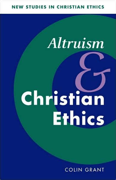 Altruism and Christian Ethics Reader
