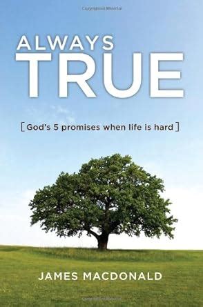 Always True God s 5 Promises When Life Is Hard Reader