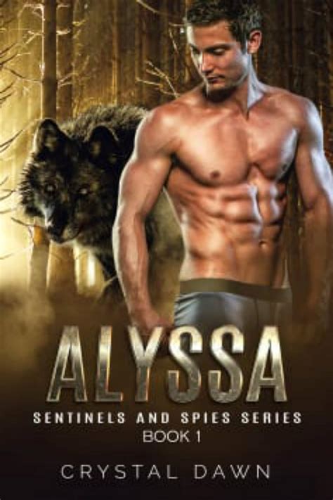 Alyssa Sentinels and Spies Book 1 PDF