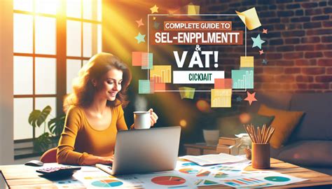 Améliorez votre déclaration de TVA : un guide complet pour les entrepreneurs