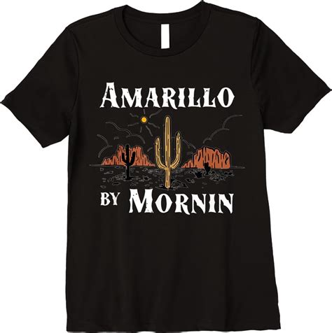 Amarillo by Morning Shirt: The Ultimate Guide to Style and Comfort