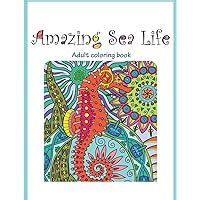 Amazing Sea Life Adult Coloring Book Stress Relieving Volume 2 Doc