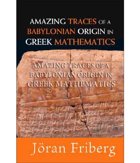 Amazing Traces of a Babylonian Origin in Greek Mathematics Doc