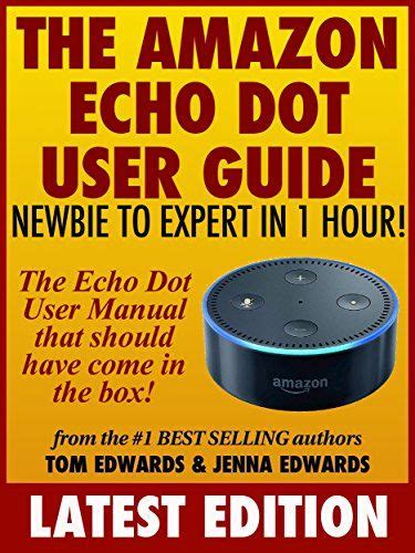 Amazon Echo Show Newbie to Expert in 1 Hour Echo and Alexa Reader