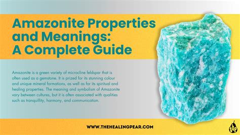 Amazonite Benefits: The Complete Guide to its Healing and Harmonizing Properties