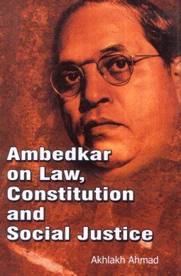 Ambedkar on Law, Constitution and Social Justice PDF