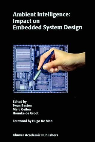 Ambient Intelligence Impact on Embedded System Design 1st Edition Epub