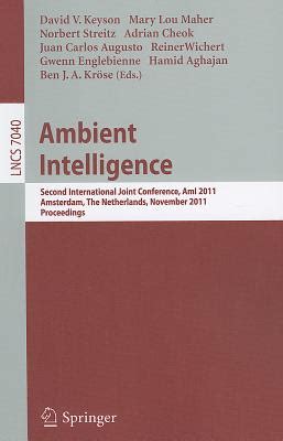 Ambient Intelligence Second International Joint Conference Reader