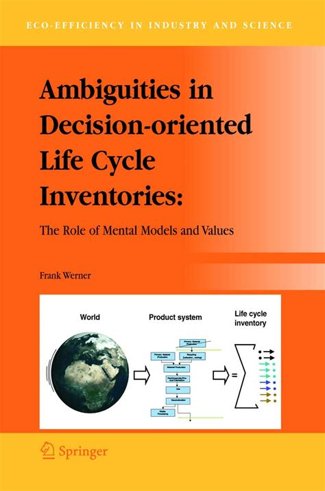 Ambiguities in Decision-oriented Life Cycle Inventories The Role of Mental Models and Values Kindle Editon