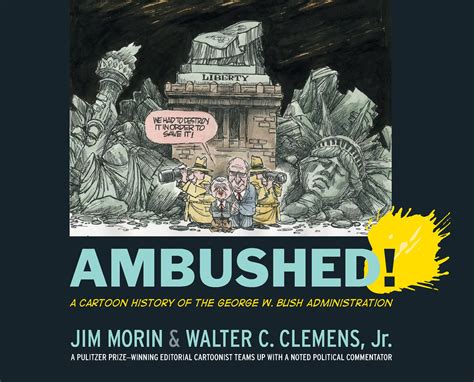 Ambushed!: A Cartoon History of the George W. Bush Administration Epub