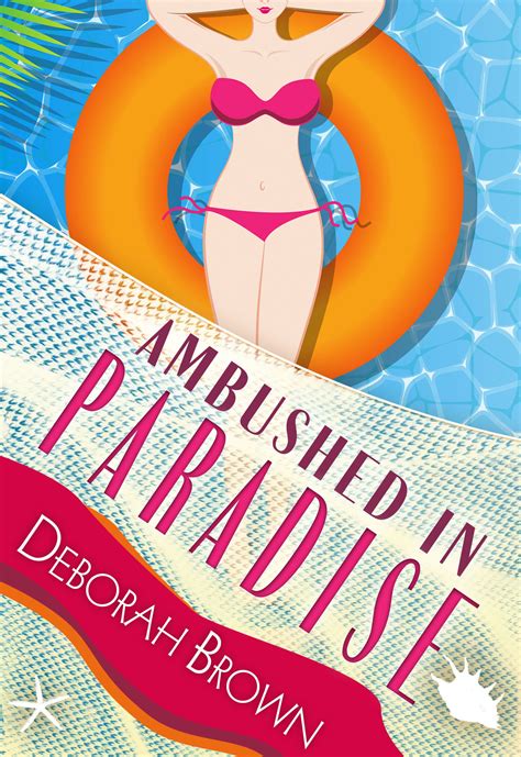 Ambushed in Paradise Paradise Series Volume 12 Kindle Editon