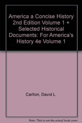 America A Concise History 2e Volume 1 and Common Sense Reader