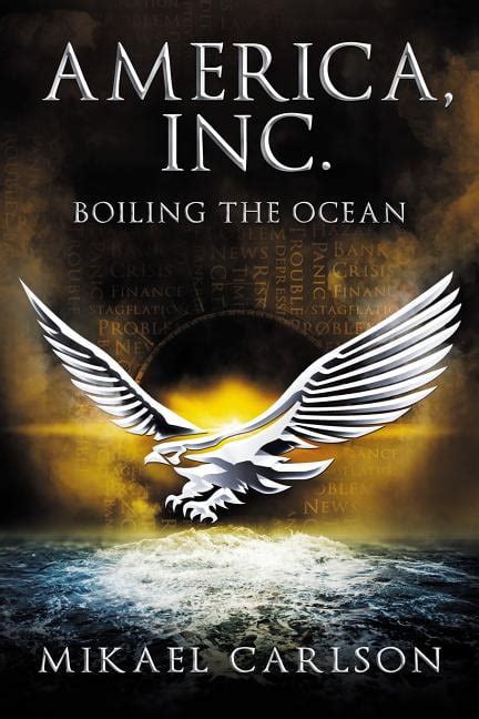 America Inc Boiling the Ocean The Black Swan Saga Volume 3 Epub