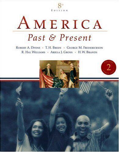 America Past and Present Brief Ed Vol II since 1865 Primary Source Ed Books a la Carte Plus MyHistoryLab Bb WebCT 6th Edition Epub