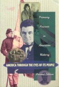 America Through the Eyes of its People A Collection of Primary Sources PDF