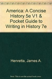 America s History 5e V1 and Pocket Guide to Writing in History 4e Doc