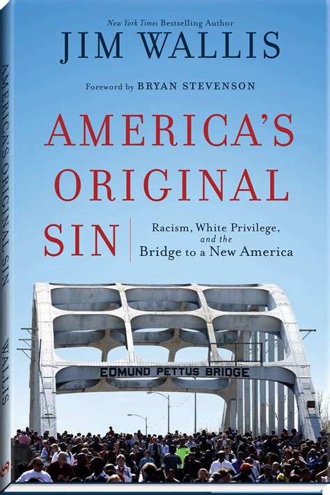 America s Original Sin Racism White Privilege and the Bridge to a New America PDF