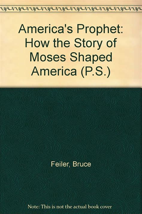 America s Prophet How the Story of Moses Shaped America Reader