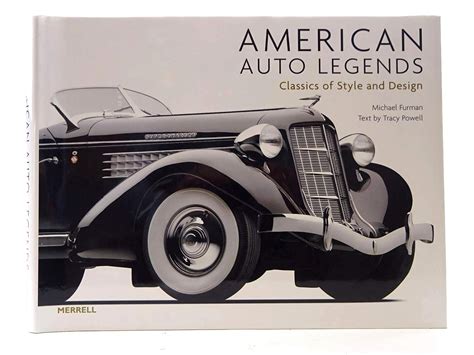 American Auto Legends Classics of Style and Design PDF